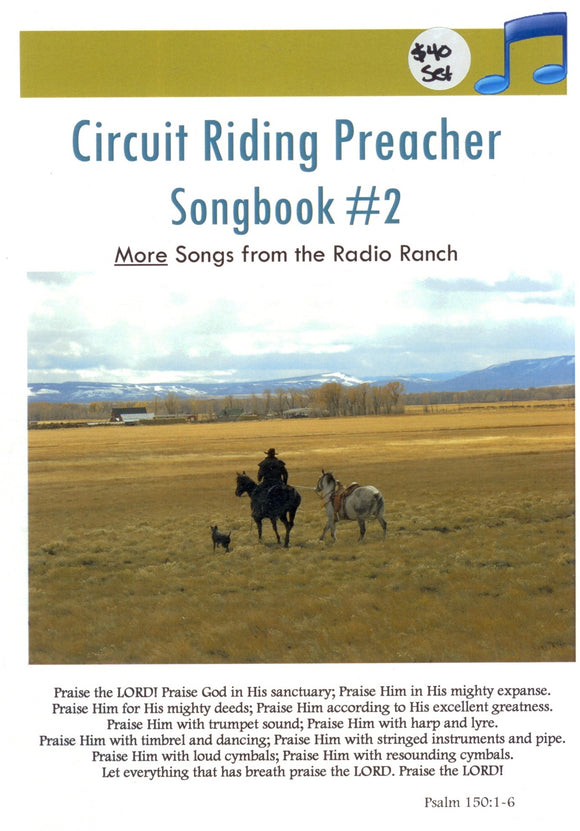 BR-012 - Circuit Riding Preacher Songbook #2 & 4 CDs ON SALE