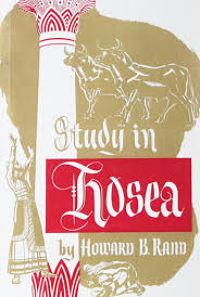 Study in Hosea, by Howard Rand
