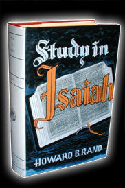 Study in Isaiah, by Howard Rand