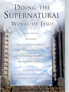 B-212 - Doing the Supernatural Works of Jesus