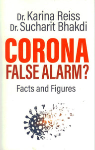 CORONA: FALSE ALARM? book