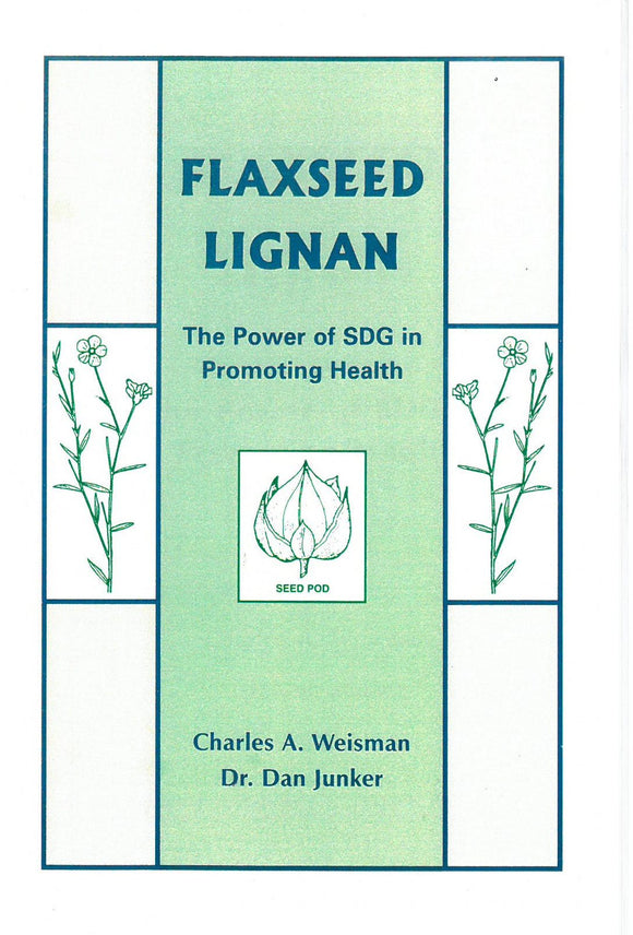Flaxseed Lignan